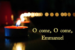 O come o come emmanuel