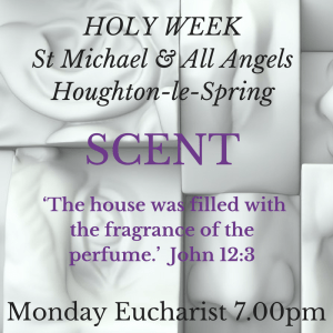 HOLY WEEKSt Michael &amp; All AngelsHoughton-le-Spring